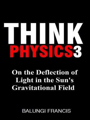 cover image of On the Deflection of Light in the Sun's Gravitational Field